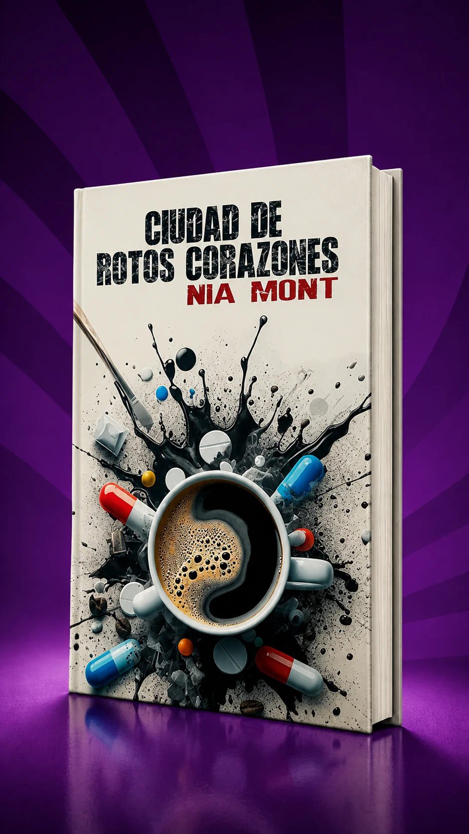 Libro Ciudad de rotos corazones, de Nia Mont